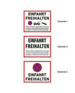 Schild - Einfahrt freihalten