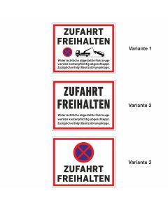 Schild - Zufahrt freihalten