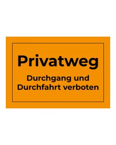 Fertigschild - Privatweg