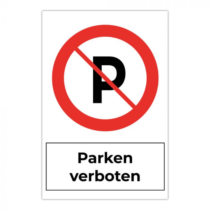 Schild Parken verboten kein Parkplatz Verbotsschild (Material und Größe:  Schild 20x30cm) Detailansicht 